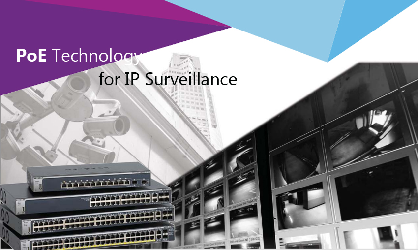 PoE Switches for IP Surveillance